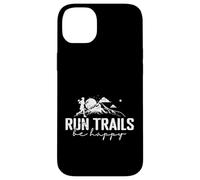 Run Trails Be Happy Trail Running Design Case for iPhone 14 Plus