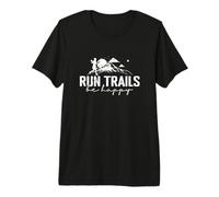 Run Trails Be Happy Trail Running Design Premium T-Shirt