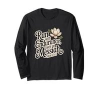 Run with Endurance, Eyes on Messiah Heb 12:1-2 Long Sleeve T-Shirt
