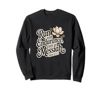Run with Endurance, Eyes on Messiah Heb 12:1-2 Sweatshirt