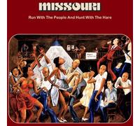 Run With The People And Hunt With The Hare by Missouri (2007-12-04)