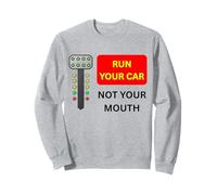 Run Your Car Not Your Mouth Mechanic Gear - Brain Engineer Sweatshirt