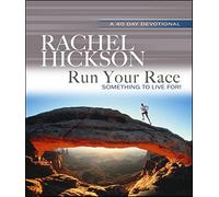 Run Your Race: Something to live for!