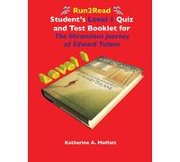 Run2Read Student’s Level 1 Quiz and Test Booklet for The Miraculous Journey of Edward Tulane