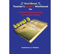 Run2Read Teacher's Level 2 Workbook for The Miraculous Journey of Edward Tulane