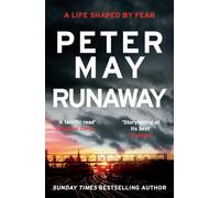 Runaway: a high-stakes mystery thriller from the master of quality crime writing