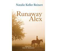 Runaway Alex: Book One)