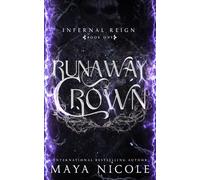 Runaway Crown (Infernal Reign)