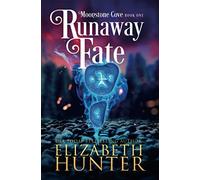 Runaway Fate: A Paranormal Women's Fiction Novel: 1 (Moonstone Cove)