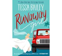 Runaway Girl: a small-town romance overflowing with heart, heat and angst (The Girl Series)