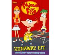 Runaway Hit (Phineas and Ferb Chapter Books, 2)
