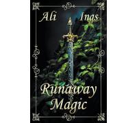 Runaway Magic: Forest Guardians Book 1