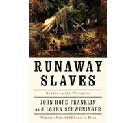Runaway Slaves: Rebels on the Plantation