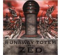 RUNAWAY TOTEM - Zed