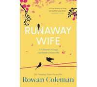 Runaway Wife: A poignant novel about the power of fresh starts and second chances from the Sunday Times bestselling author