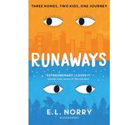 Runaways : An irresistible story about finding your true home