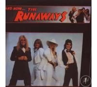Runaways - And Now The Runaways
