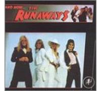 Runaways - And Now the Runaways [VINYL]