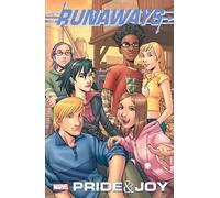 Runaways Vol.1: Pride & Joy (New Printing)