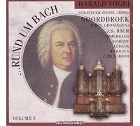 Rund Um Bach (The Bach Circle) Vol. 3