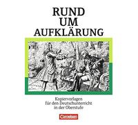 Rund um die Sekundarstufe II. Rund um Aufklarun, Engels, Ruhle, Schapp PB.
