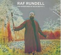 Raf Rundell - The Adventures Of Selfie Boy Pt.1