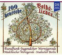 Rundfunk-Jugendchor Wernigerode - 100 Deutsche Volkslieder