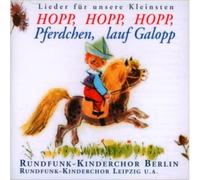 Rundfunk Kinderchor - Hopp,Hopp,Hopp,Pferdchen,Lauf