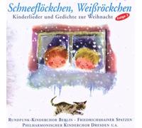 Rundfunk Kinderchor - Schneeflöckchen,Weissröckchen