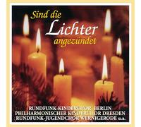 Rundfunk Kinderchor - Sind die Lichter Angezündet
