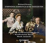 Rundfunk-Sinfonieorchester Berlin; Rundfunkchor Berlin; Marek Janowski - Richard Strauss: Symphonia Domestica & Die Tageszeiten
