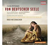 Rundfunkchor Berlin - Hans Pfitzner: Von Deutscher Seele