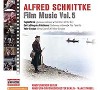 Rundfunkchor Berlin/So - Alfred Schnittke: Film Music Vol. 5