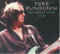 Todd Rundgren - The Arena Tour Live