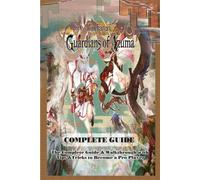 Rune Factory Guardians of Azuma: COMPLETE GUIDE: The Co - Paperback NEW Michael