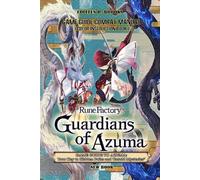 Rune Factory: GUARDIANS OF AZUMA GAME GUIDE TO AZUMA: Your Key to Hidden Paths a