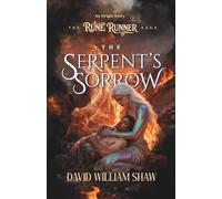 Rune Runner: The Serpent's Sorrow