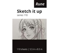 Rune Sketch it up series 110: 5.5 X 8.5 inch | 110 Sheets | Art Sketchbook for Drawing and Illustration | Beginners & Artists | For Kids and Adults
