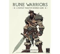 RUNE WARRIORS: A Fantasy Tabletop Skirmish Game
