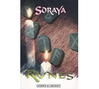 Runes: Using Ancient Symbols, Names and Numerology to Help You Interpret and Predict Events in Your Life