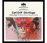 Runfunk-Sinfonie-Orchester Leipzig; Herbert Kegel - Carl Orff: Die Kluge
