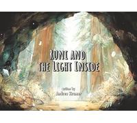 Runi and the Light Inside (Runi the Rootling)