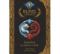 Runic Legacy: Épisode 1 - Le secret oublié