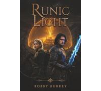 Runic Light: 1 (Runic Series)