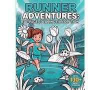 Runner Adventures: 130+ Page Coloring Exploration