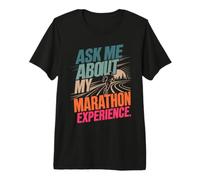 Runner Ask ME About My Marathon Experience Funny Premium T-Shirt