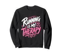 Runner RUNNING IS MY THERAPY Jogging Funny Running Sweatshirt