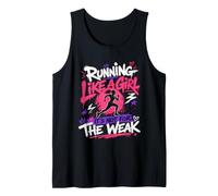 Runner Running Like A Girl It's NOT for WEAK Funny Tank Top