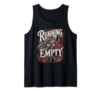 Runner Running ON Empty Jogging Funny Running Tank Top