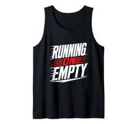Runner Running ON Empty Jogging Funny Running Tank Top